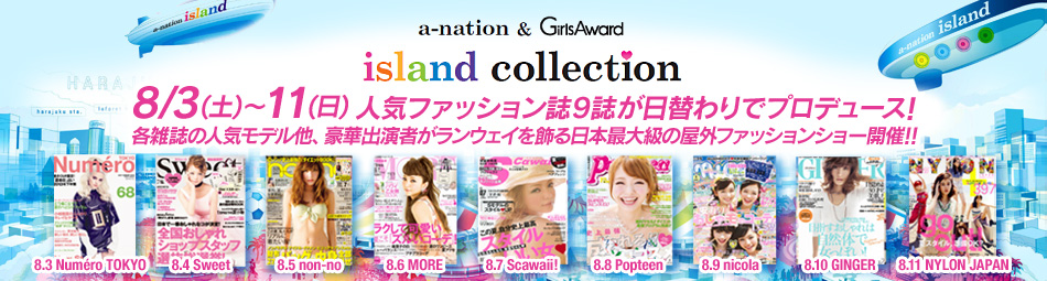 a-nation & GirlsAward island collection